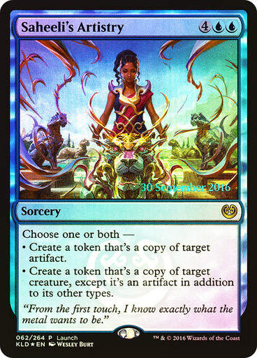 Saheeli's Artistry (KLD) / Foil Launch