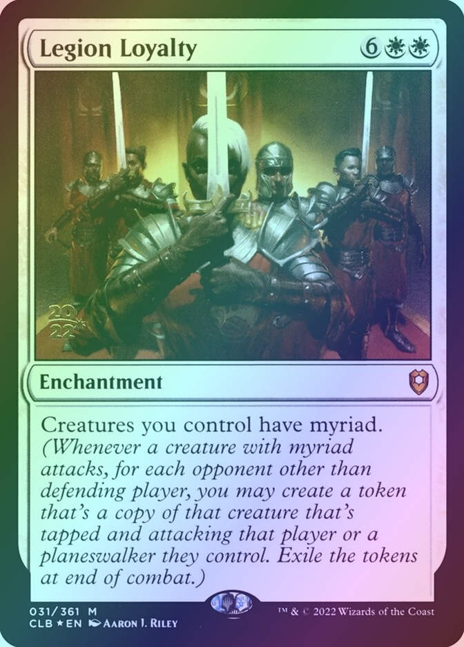 Legion Loyalty (PCLB) (31s) / Foil