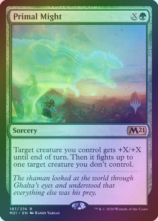 Primal Might (PM21) (197p) / Foil
