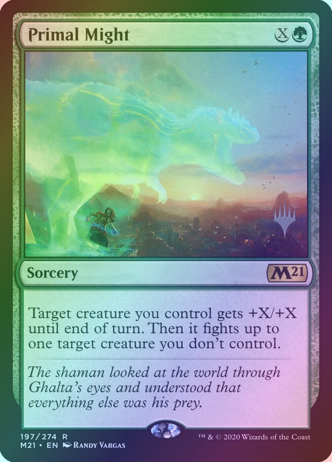 Primal Might (PM21) (197p) / Foil