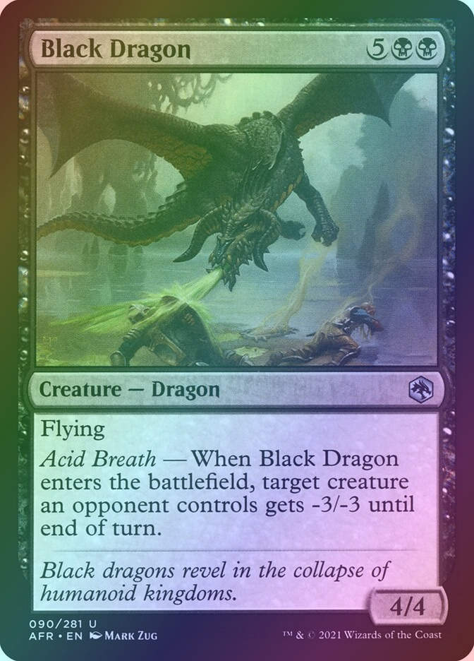 Black Dragon (AFR) (90) / Foil