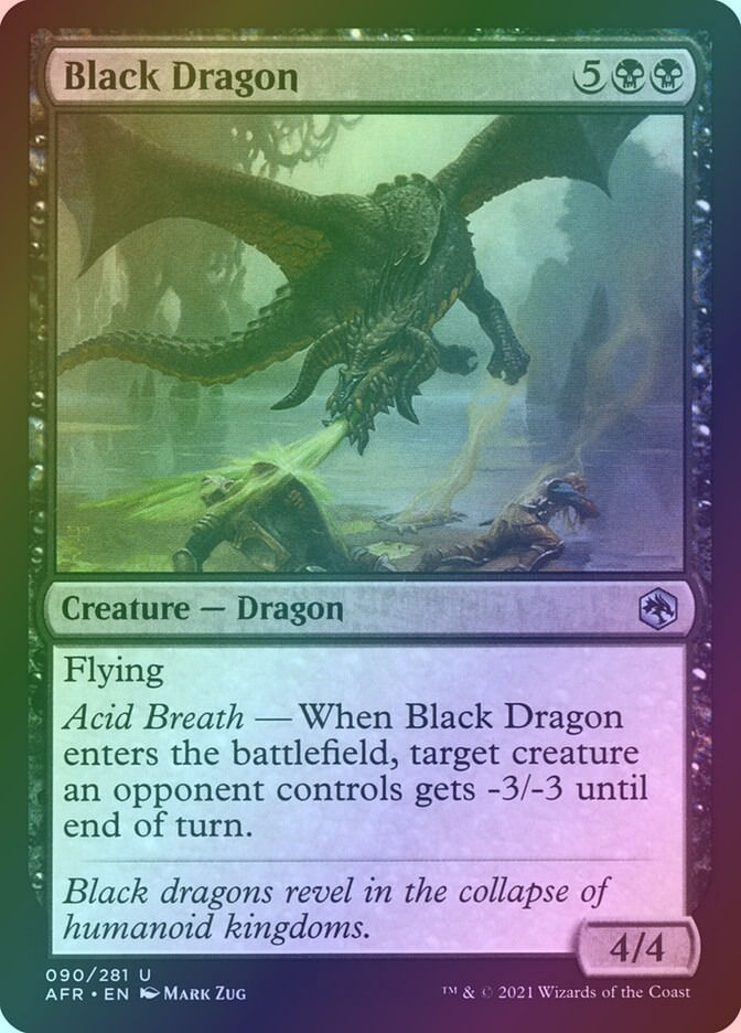 Black Dragon (AFR) (90) / Foil