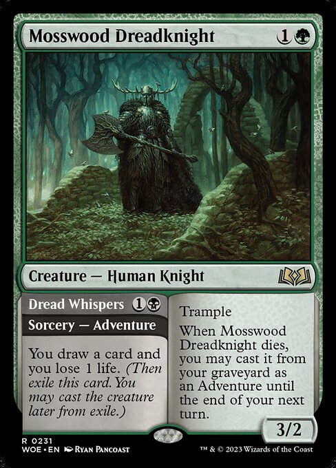 Mosswood Dreadknight // Dread Whispers (woe)