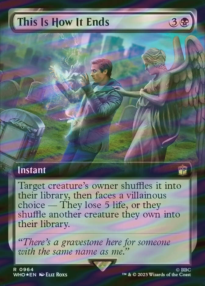 This Is How It Ends (WHO) (964) / Extended Art / Surge Foil