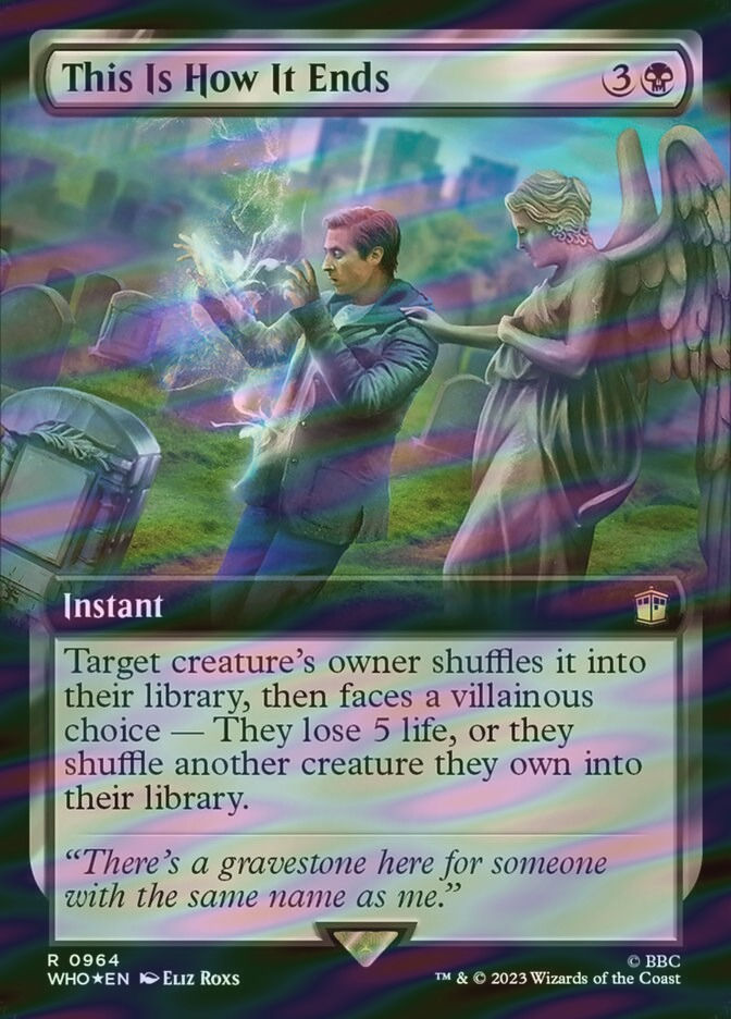 This Is How It Ends (WHO) (964) / Extended Art / Surge Foil