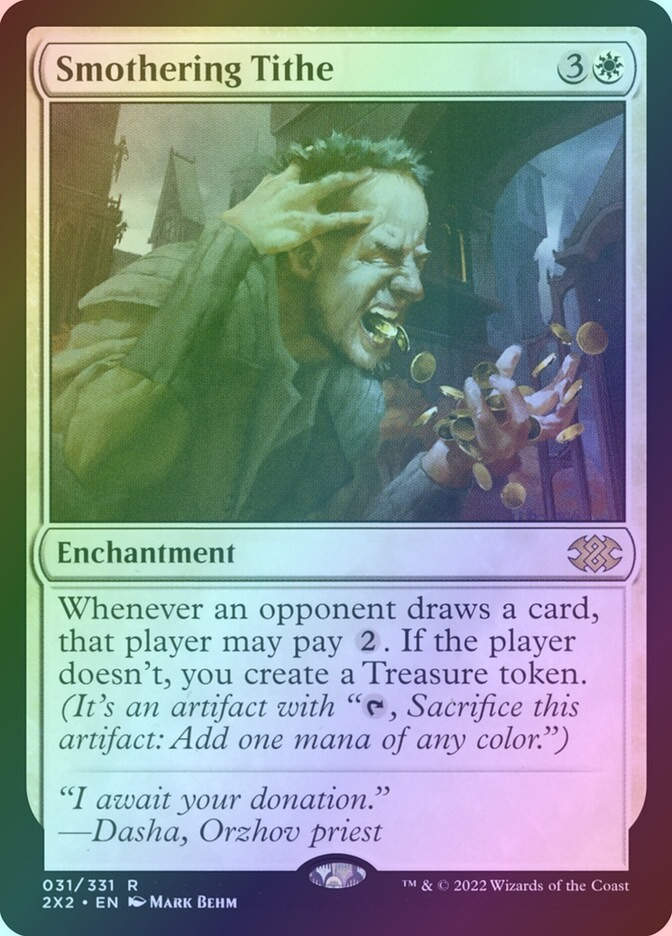 Smothering Tithe (2X2) (31) / Foil