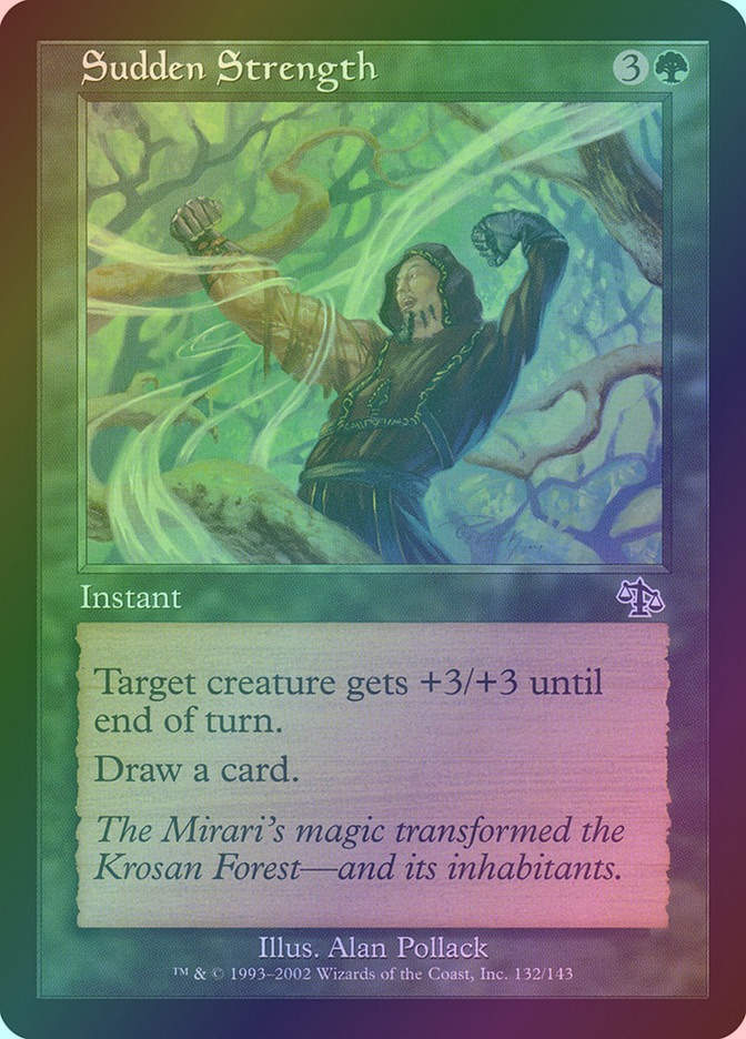 Sudden Strength (JUD) (132) / Foil