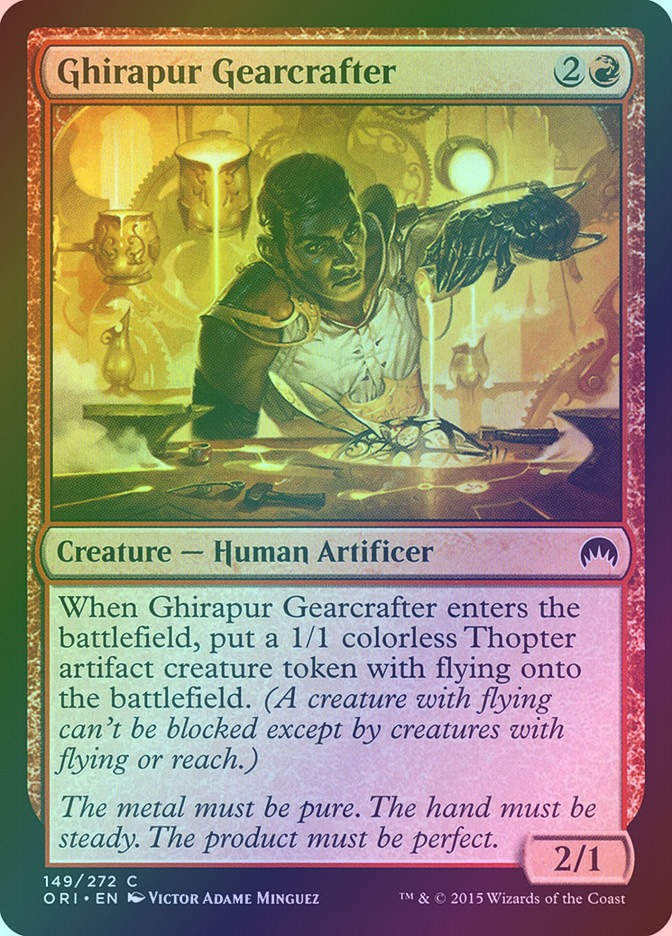 Ghirapur Gearcrafter (ORI) (149) / Foil