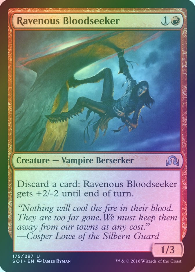 Ravenous Bloodseeker (SOI) (175) / Foil
