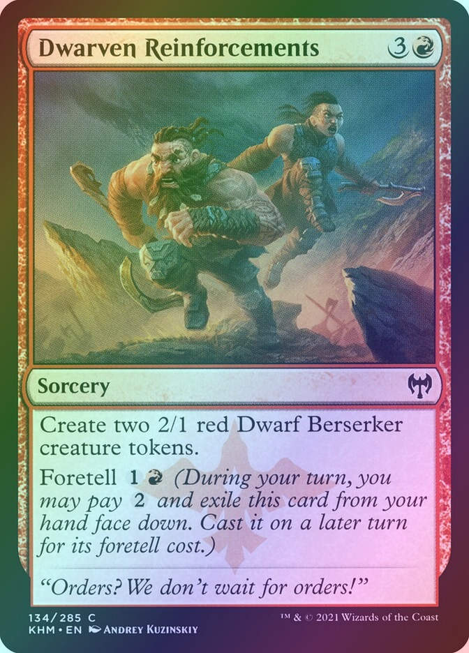 Dwarven Reinforcements (KHM) (134) / Foil