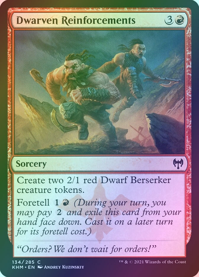 Dwarven Reinforcements (KHM) (134) / Foil