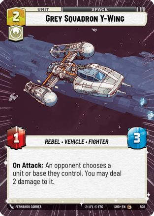 Grey Squadron Y-Wing (Hyperspace) (SHD_#508) / Foil