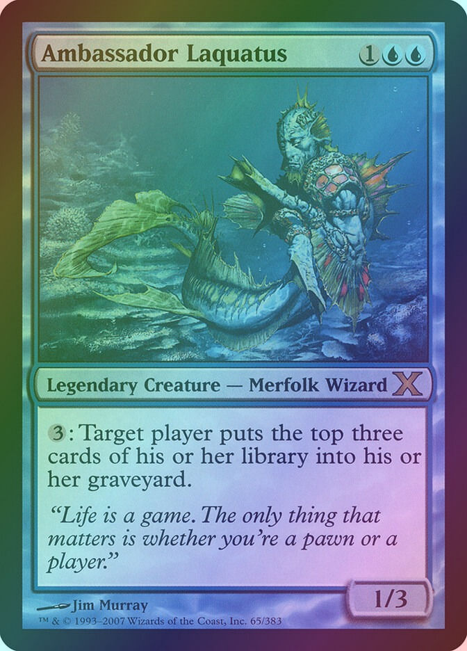 Ambassador Laquatus (10E) (65) / Foil