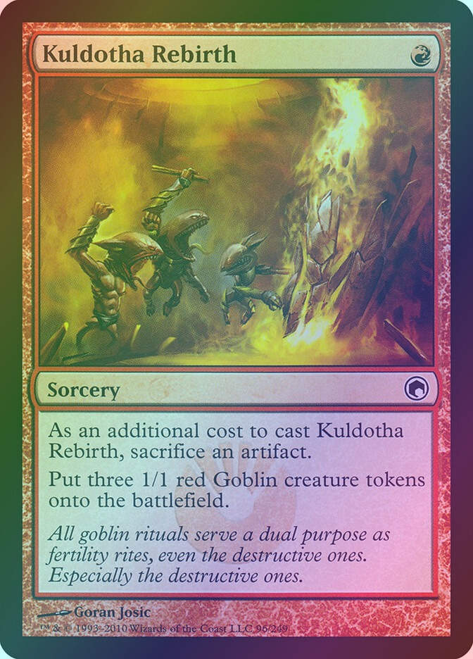 Kuldotha Rebirth (SOM) (96) / Foil