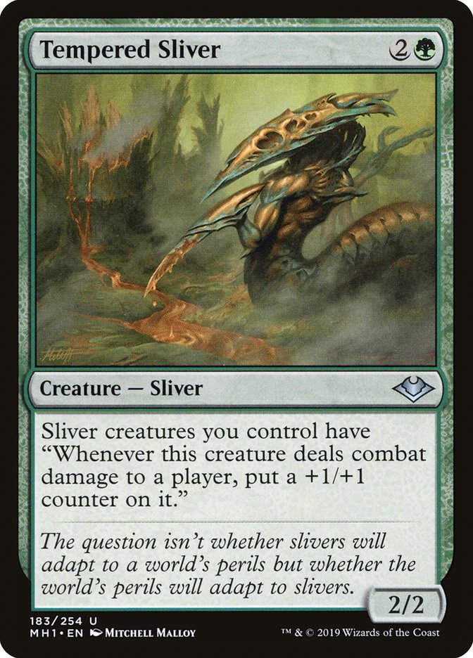 Tempered Sliver (MH1) (183)