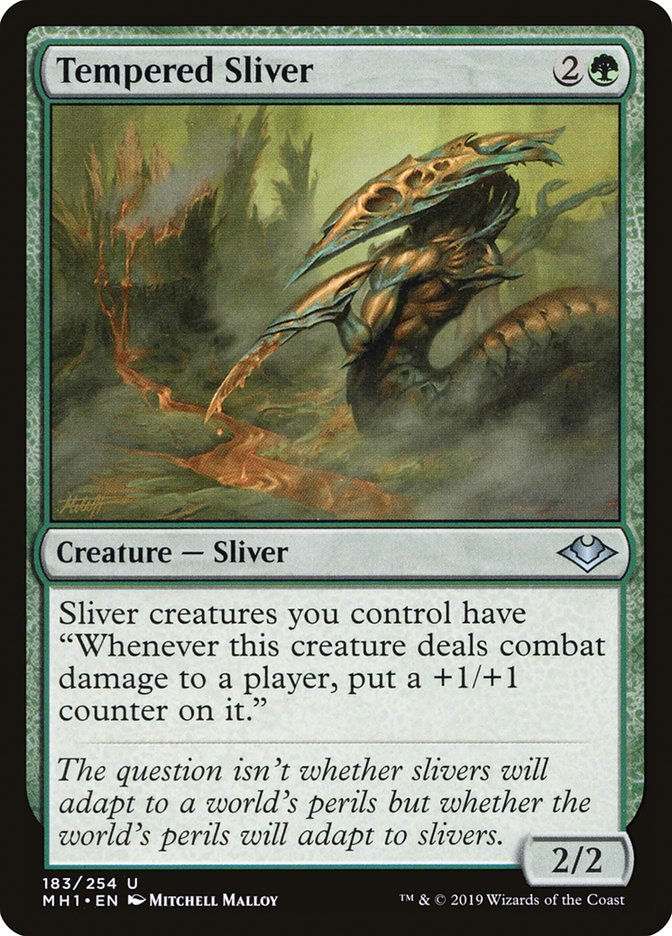 Tempered Sliver (MH1) (183)