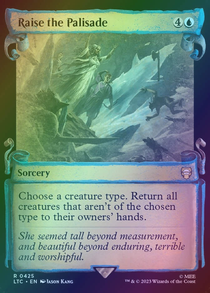 Raise the Palisade (LTC) (425) / Showcase / Foil