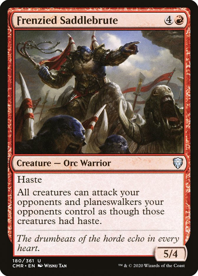 Frenzied Saddlebrute (CMR) (180)