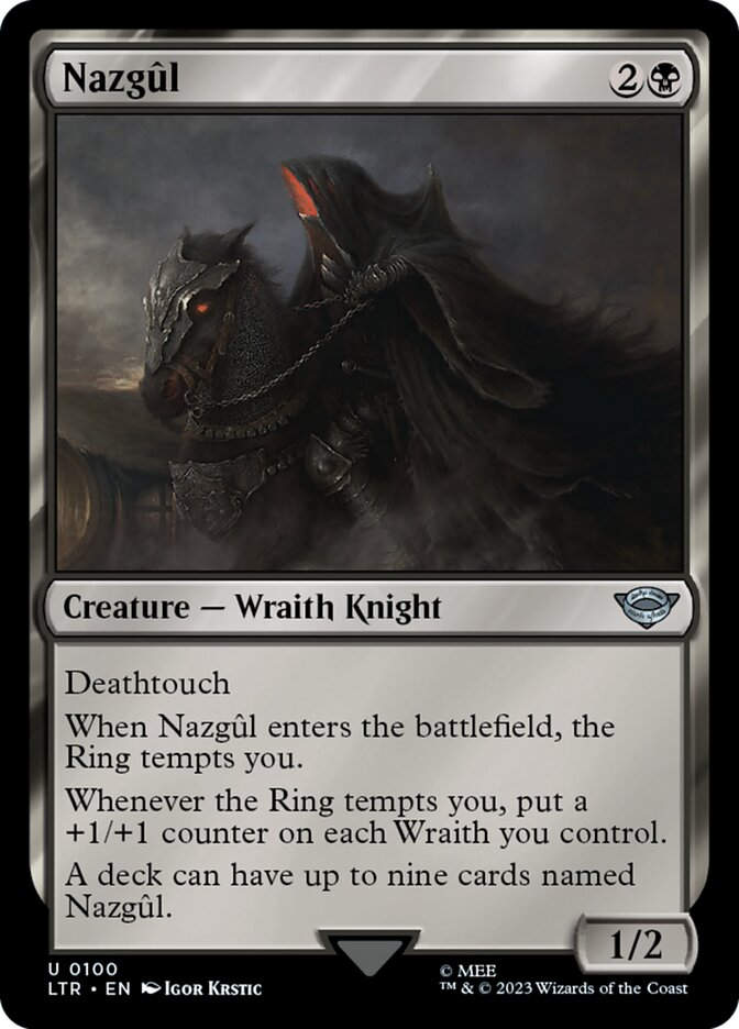 Nazgûl (LTR) (100)