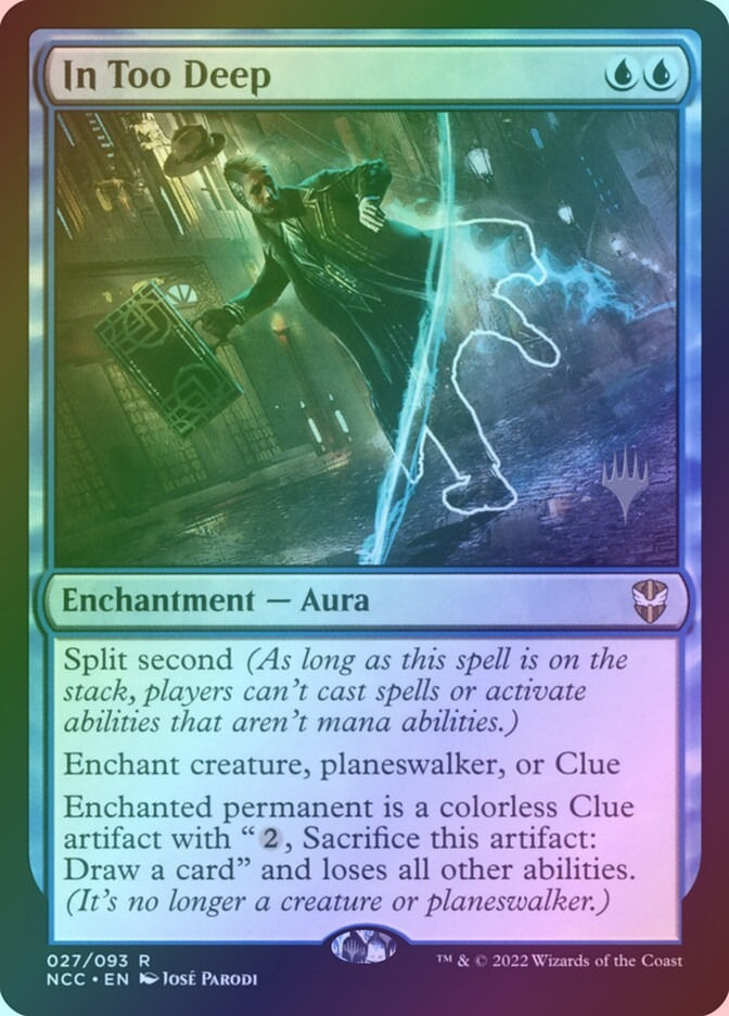 In Too Deep (PNCC) (27p) / Foil