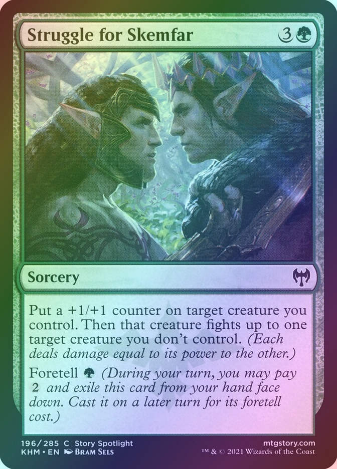 Struggle for Skemfar (KHM) (196) / Foil