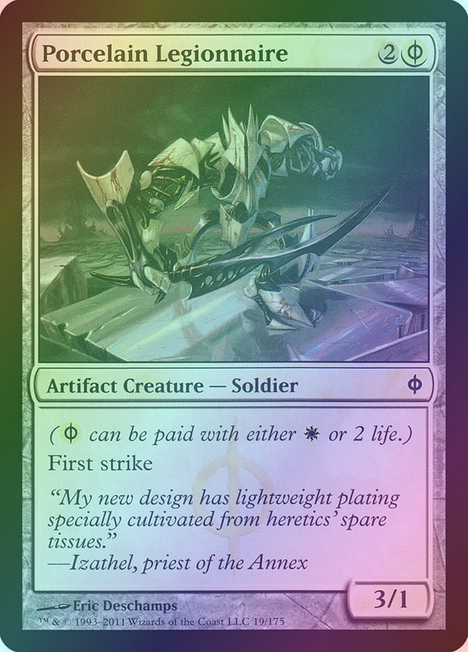 Porcelain Legionnaire (NPH) (19) / Foil