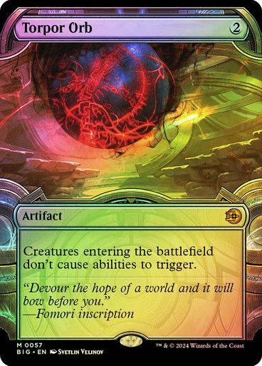 Torpor Orb (BIG) (57) / Showcase / Foil