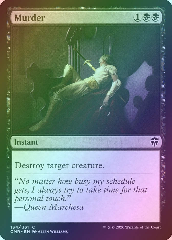 Murder (CMR) (134) / Foil