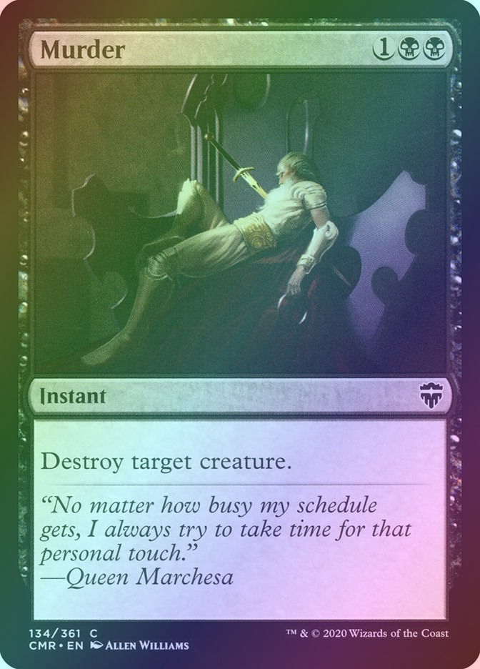 Murder (CMR) (134) / Foil