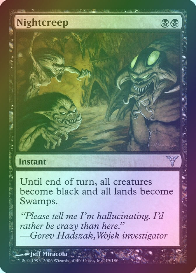 Nightcreep (DIS) (49) / Foil