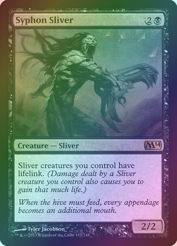 Syphon Sliver (M14) (117) / Foil