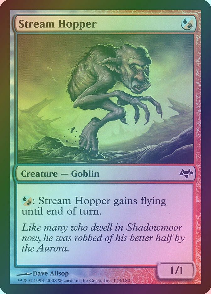 Stream Hopper (EVE) (113) / Foil