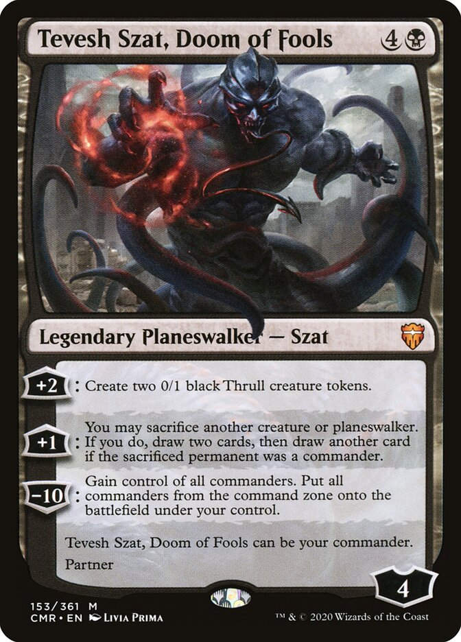 Tevesh Szat, Doom of Fools (CMR) (153)