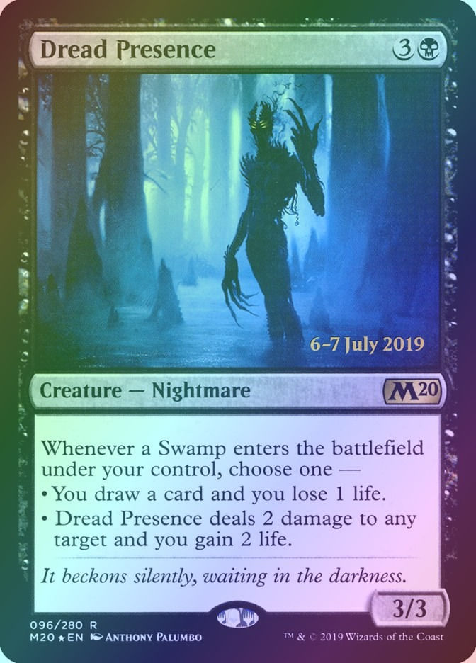 Dread Presence (PM20) (96s) / Foil