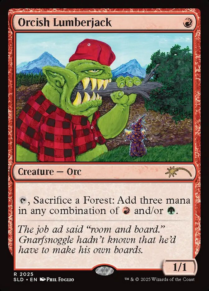 Orcish Lumberjack (SLD) (2025)