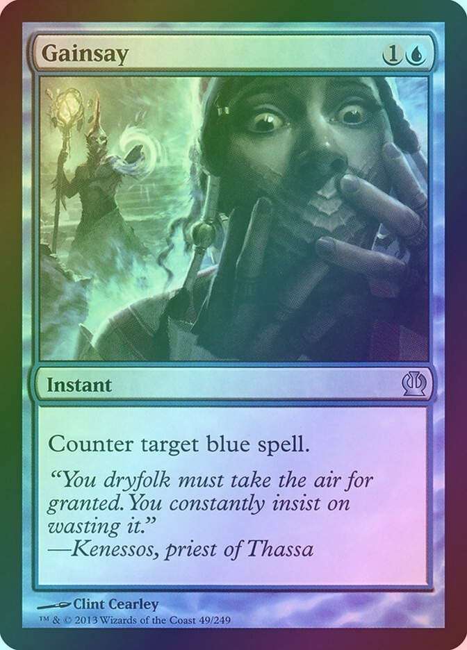 Gainsay (THS) (49) / Foil