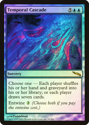 Temporal Cascade (MRD) (52) / Foil
