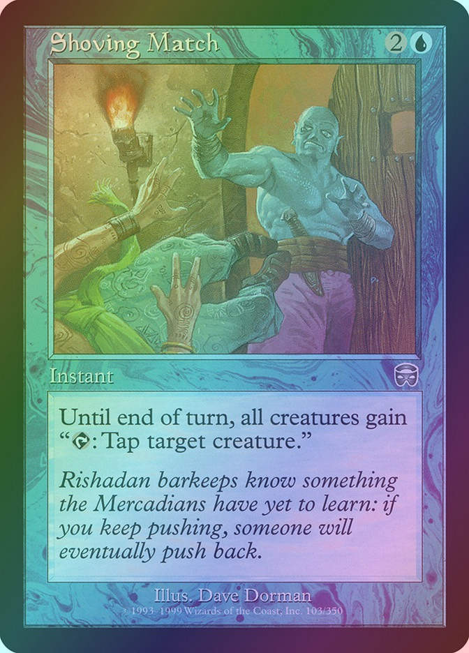 Shoving Match (MMQ) (103) / Foil