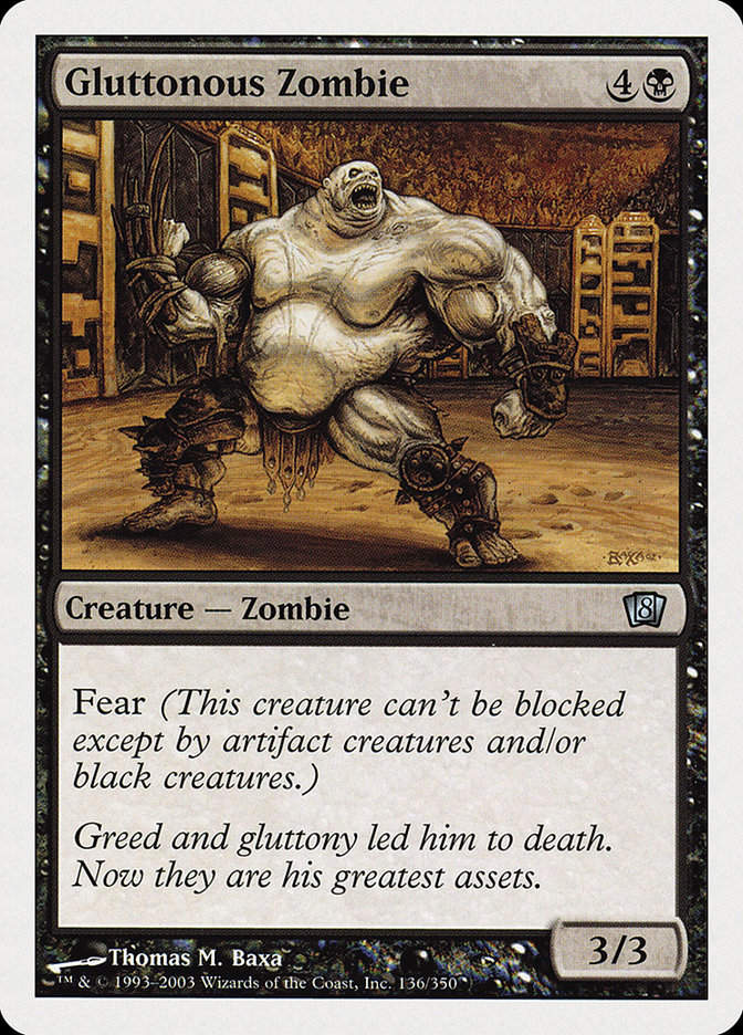 Gluttonous Zombie (8ED) (136)
