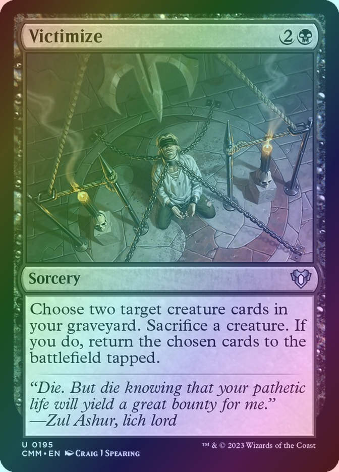 Victimize (CMM) (195) / Foil
