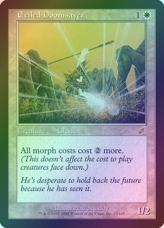 Exiled Doomsayer (SCG) (13) / Foil