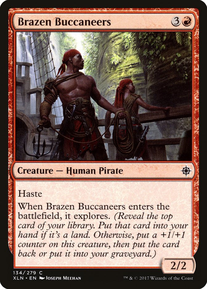 Brazen Buccaneers (XLN) (134)