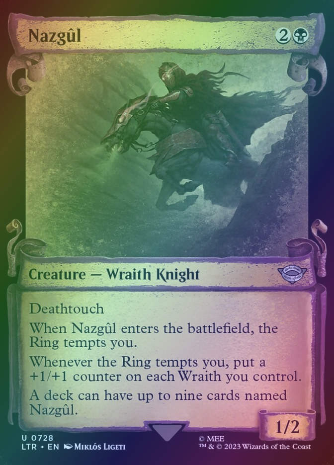 Nazgûl (LTR) (728) / Showcase / Foil