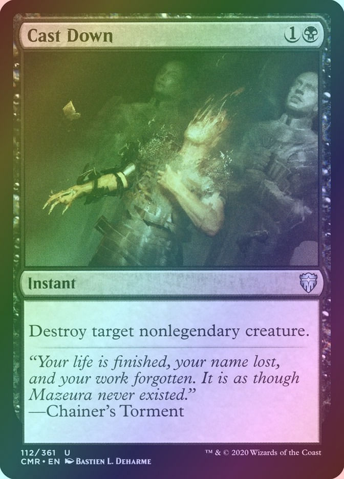 Cast Down (CMR) (112) / Foil