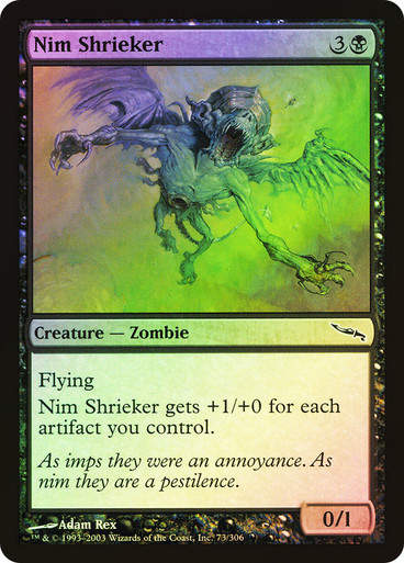 Nim Shrieker (MRD) (73) / Foil