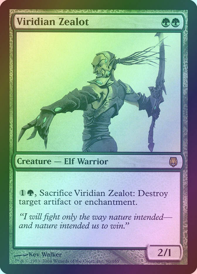 Viridian Zealot (DST) (90) / Foil