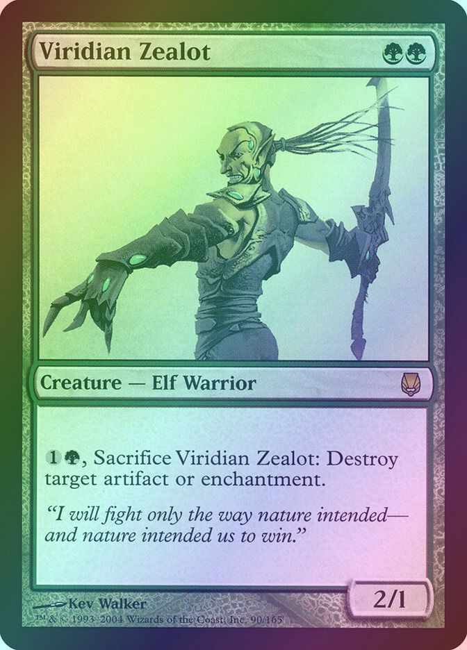 Viridian Zealot (DST) (90) / Foil