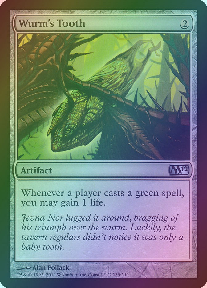 Wurm's Tooth (M12) (223) / Foil