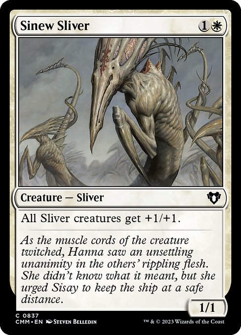 Sinew Sliver (cmm) (Commander Deck)