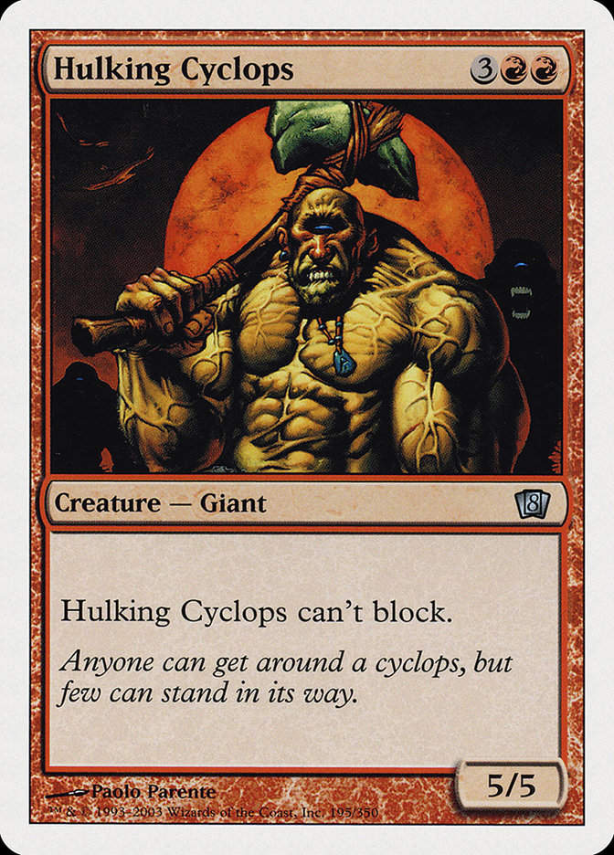 Hulking Cyclops (8ED) (195)